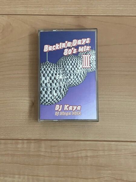 Backin'a Days 80's Mix Dj Kaya カセットテープ クラブ ディスコ 80年代 ミックステープ