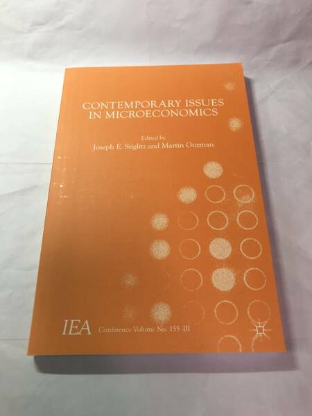 [633]【古本】Contemporary Issues in Microeconomics Joseph E. Stiglitz and Martin Guzman 【同梱不可】