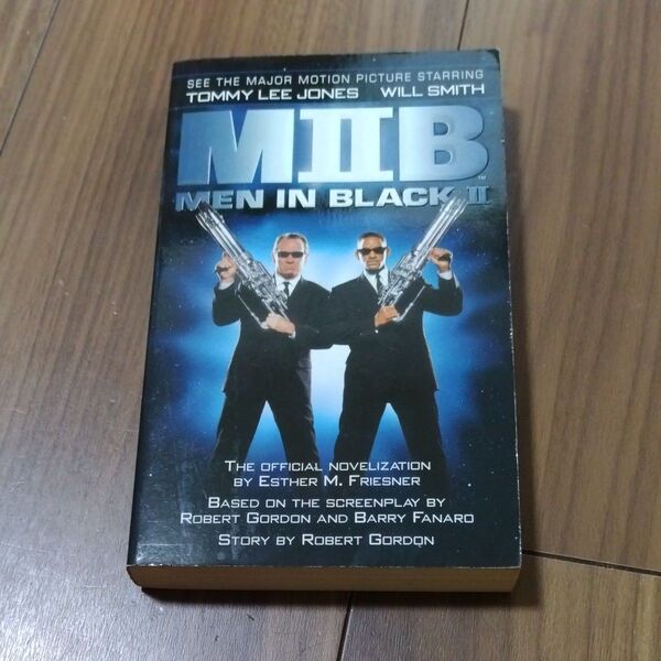 洋書 MEN IN BLACK Ⅱ メン・イン・ブラック 小説版 MIBⅡ SF