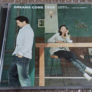 DREAMS COME TRUE さぁ鐘を鳴らせ MADE OF GOLD ~featuring DABADA~