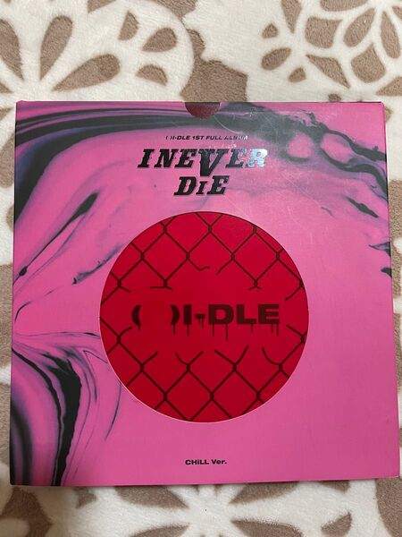 (G)I-DLE / I NEVER DIE / CHiLL ver.
