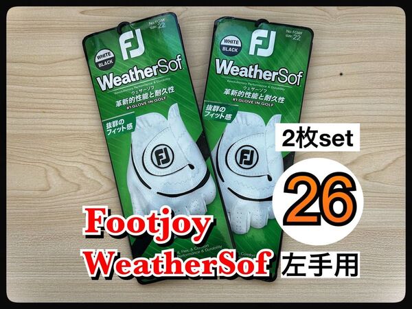 【2枚】26cm フットジョイ ウェザーソフ ゴルフ グローブ 手袋 フットジョイ グローブ ウェザーソフ 左手用 手袋 ゴルフ