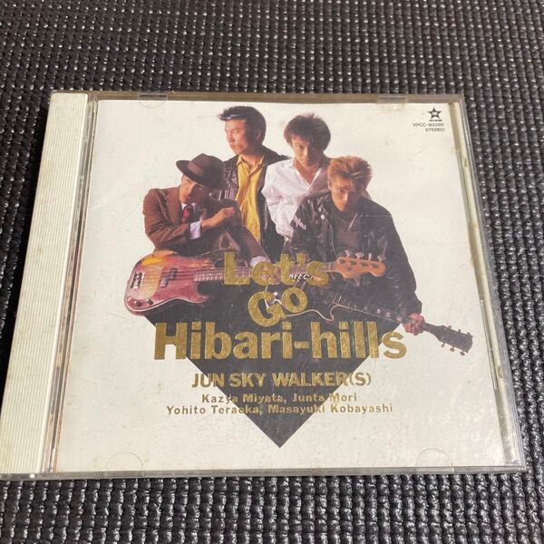 JUN SKY WALKER(S) Let's Go Hibari-Hills