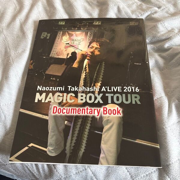 高橋幸宏 A'LIVE 2016 MAGIC BOX TOUR Documentary Book
