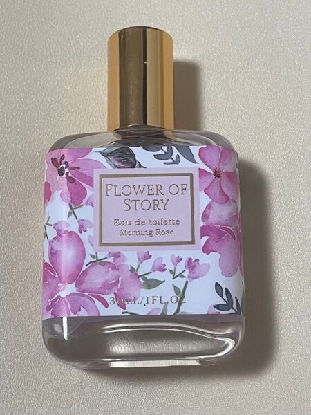 FLOWER OF STORY morning Rose オードトワレ 30ml