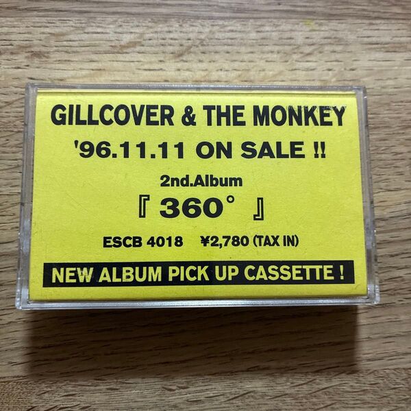 ギルカバーアンドザモンキー Gillcover & the monkey 360° プロモーション カセットテープ 非売品