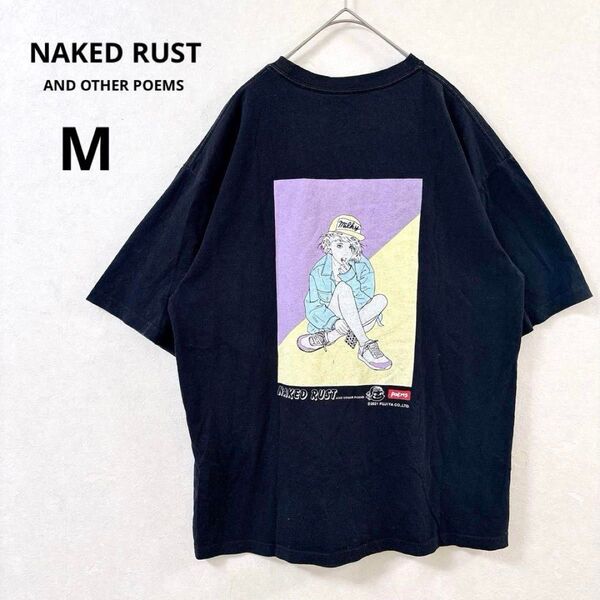 ネイキッドラストアンドアザーポエムス ビッグプリントTシャツ ブラック ゆったり ブラック M