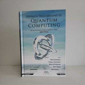 数学　物理　洋書「Physical Realizations of Quantum Computing: Are the Divincenzo Criteria Fulfilled in 2004？」Mikio Nakahara, 