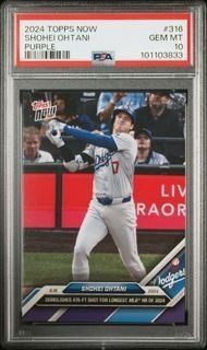 2024 topps now 大谷翔平 #316 PSA 10 GEM MT 25枚限定