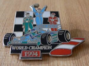 古い ピンバッジ : F1 WORLD CHAMPION 94 車 サーキット ピンズ #T