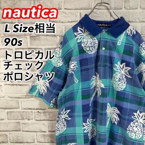 激レアチェック柄ポロシャツ★nautica 90s トロピカル柄 鹿の子素材 オールドノーティカ vintage アメリカ 古着