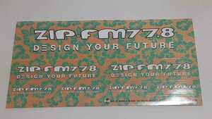 Zip FM　77.8 古いステッカー