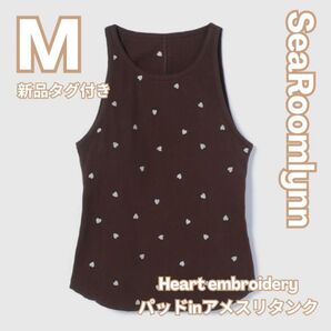新品タグ付き SeaRoomlynn タンクトップ シールームリン ◇Heart embroideryパッドinアメスリタンク