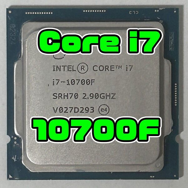 正常品 Intel Core i7-10700F 8C/16T 2.9~4.8Ghz SRH70 LGA1200 10世代D293