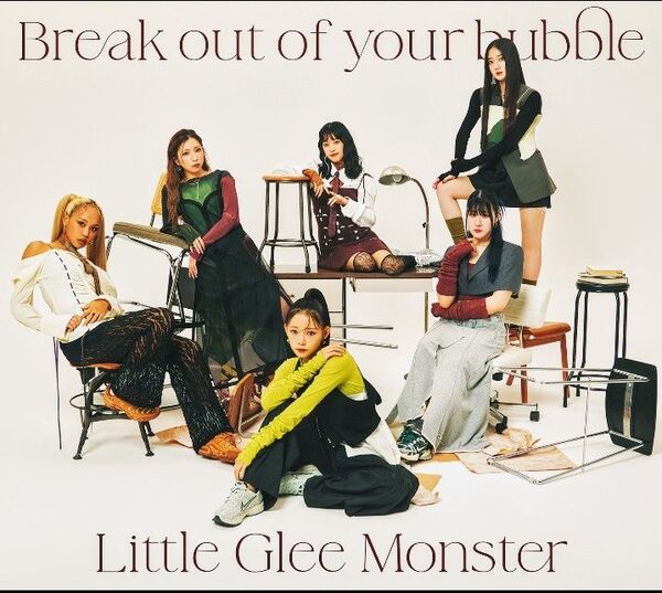 Little Glee Monster Break out of your bubble 初回生産限定盤 CD+BD