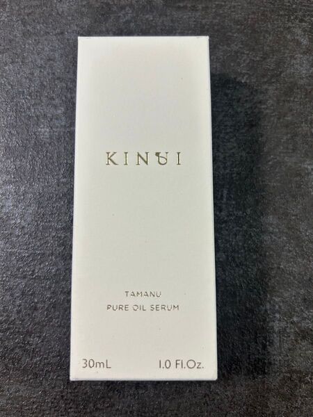 新品 KINUI タマヌピュアオイル セラム 30ml キヌユイTAMANU