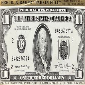 【7インチ】Eric B. & Rakim / Paid in Full