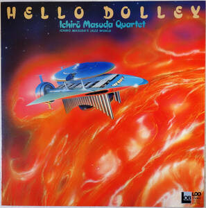 ◆ICHIRO MASUDA QUARTET/HELLO DOLLEY (JPN LTD. LP/Direct To Disc) -増田一郎, 清水閏, LOB/Lobster, Audiophile