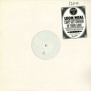 試聴 Leon Neal - Cant Get Enough Of Your Love [12inch] Street Style US Promo 1992 House