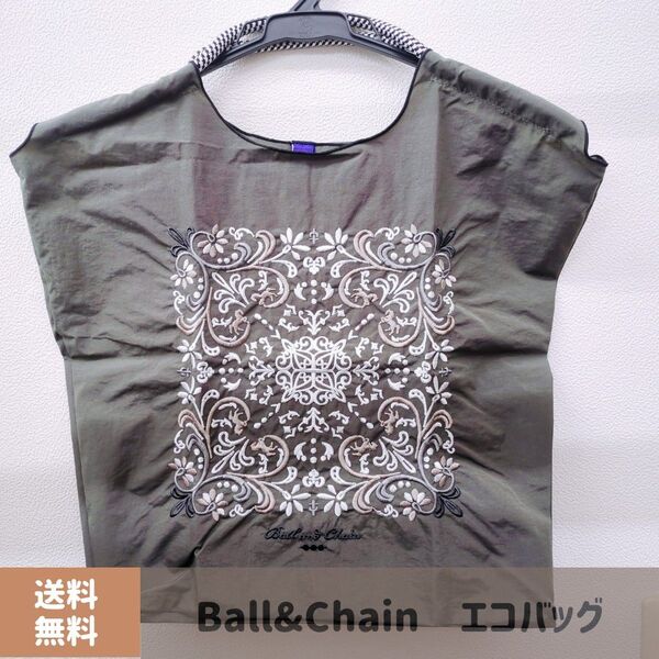 Ball&Chain エコバッグ カーキ 刺繍 ボールアンドチェーン 新品 バック トートバッグ 軽量