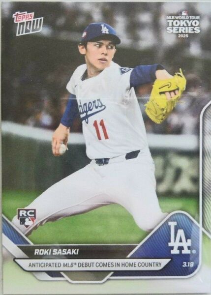 ☆送料無料☆佐々木朗希 2025 topps NOW ロサンゼルス・ドジャース初登板 山本由伸 大谷翔平 匿名配送