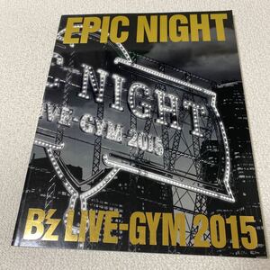 25 B'z LIVE-GYM 2015 EPIC NIGHT