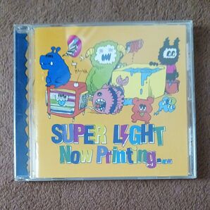 Now Printng... / SUPER LIGHT 岡本仁志 GARNET CROW