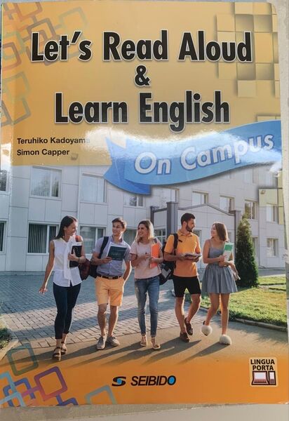 Let's Read Aloud & Learn English On Campus 英語教材