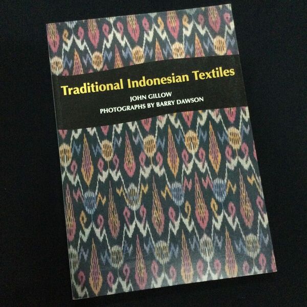 インドネシア 洋書 伝統的 織物 デザイン パターン 布 生地 歴史 作品集 Indonesia Textiles Design