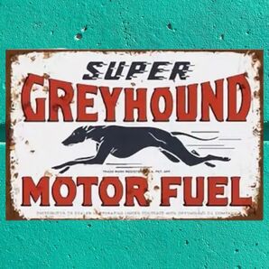K168 GREYHOUND MOTOR FUEL ブリキ看板 ブリキ 看板 自動車 ガレージ ウォールデコレーション