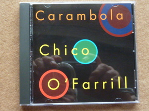 チコ・オファリル/CARAMBOLA-9302 （CD）