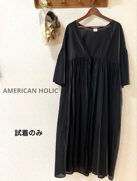 アメリカンホリック AMERICAN HOLIC 前開き シアーコットン ガウンワンピース 美品