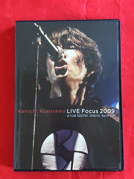 黒沢健一 DVD LIVE Focus 2009 at CLUB QUATTRO