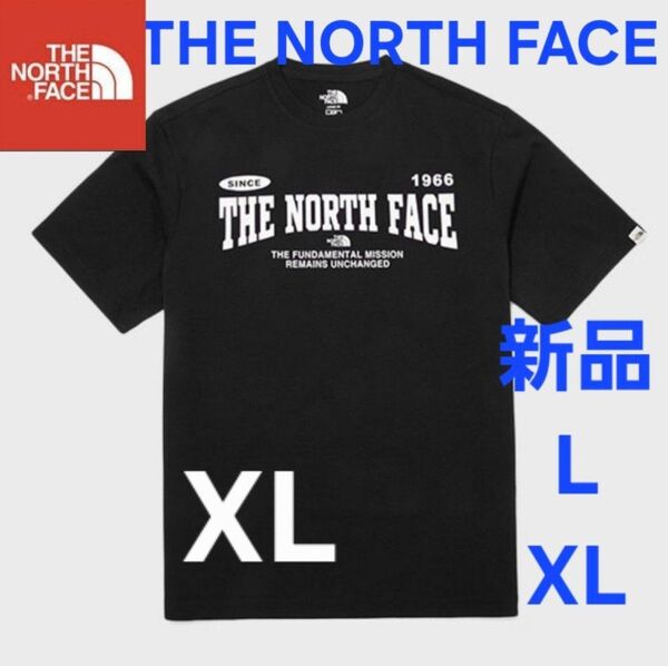 THE NORTH FACEノースフェイス 半袖 Tシャツ 新品 未使用 XL