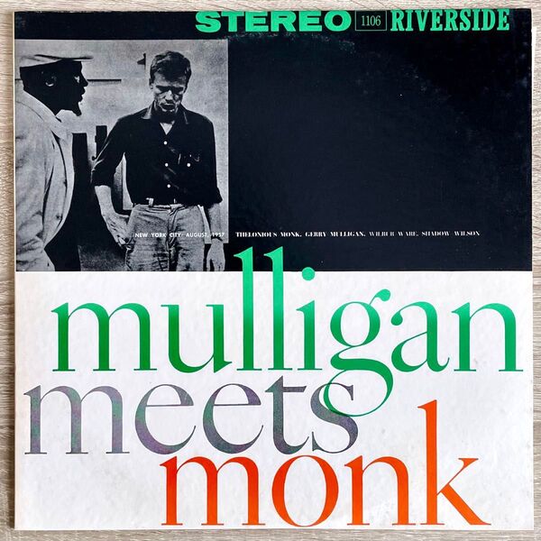 LP MULLIGAN MEETS MONK THELONIOUS MONK AND GERRY MULLIGAN