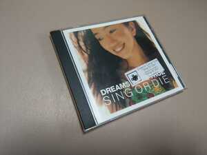 DREAMS COME TRUE ★CD SING OR DIE 輸入盤