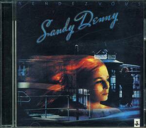 Sandy DENNY★Rendezvous [サンディ デニー,FAIRPORT CONVENTION,FOTHERINGAY,STRAWBS]