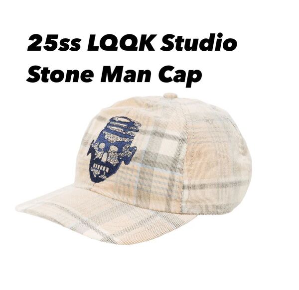 25ss LQQK Studio Stone Man Cap