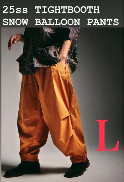 25ss TIGHTBOOTH SNOW BALLOON PANTS