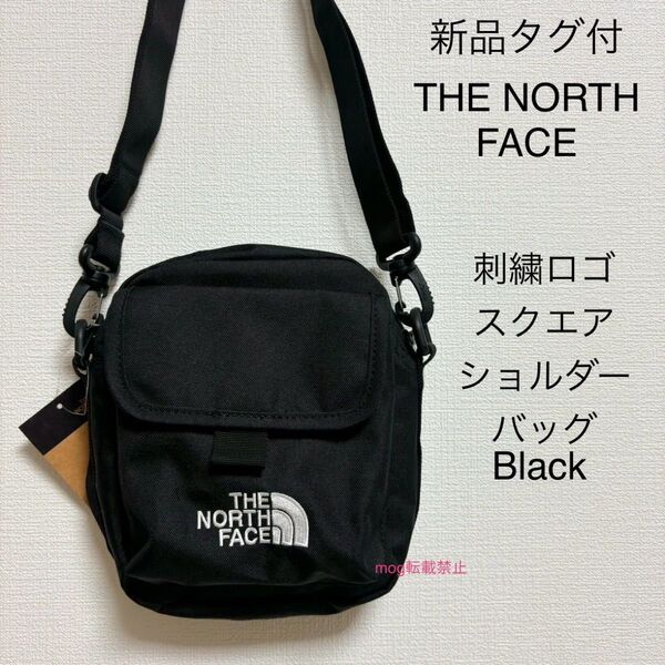THE NORTH FACE 新品タグ付 ノースフェイス 刺繍ロゴスクエア ショルダーバッグ ブラック