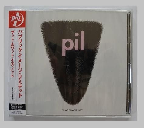 Public Image Ltd.【PIL】That What Is Not