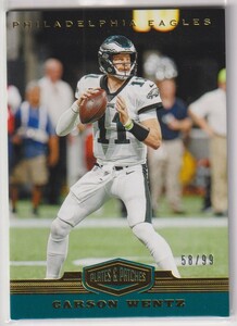 NFL CARSON WENTZ 2019 PANINI PLATES & PATCHES FOOTBALL EAGLES /99 枚限定 カーソン・ウェンツ イーグルス