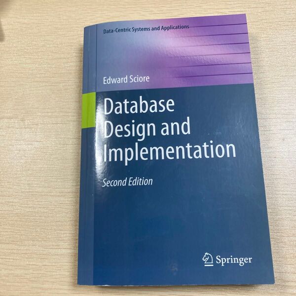 Database Design and Implementation: Second Edition (Data-Centric