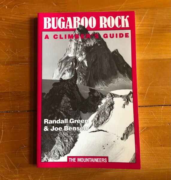 Bugaboo Rock A Climber's Guide