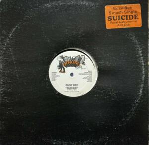 【廃盤12inch】Busy Bee / Suicide