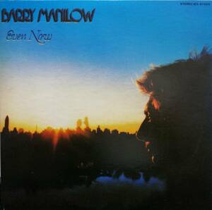 【廃盤LP】Barry Manilow / Even Now 愛と微笑の世界