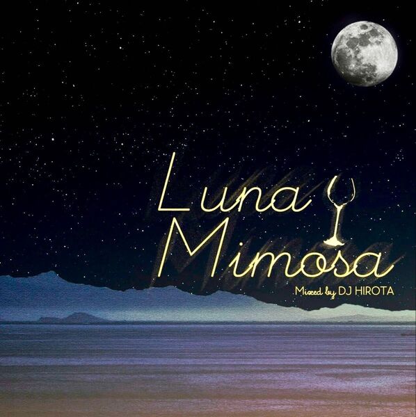 送料無料!DJ HIROTA / Luna Mimosa / 中古CD