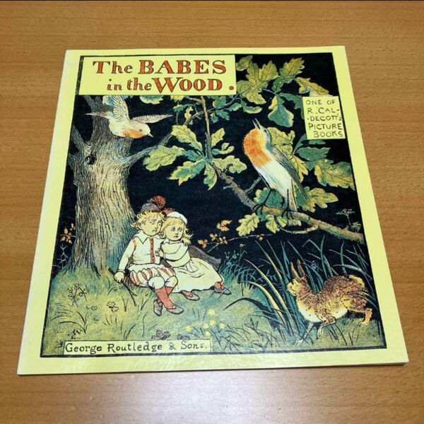 洋書 絵本 ランドルフ・コールデコットThe Babes in the Wood