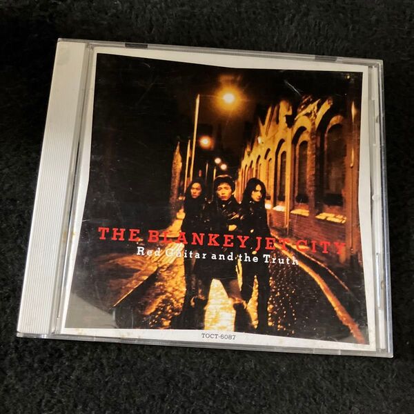 ブランキー・ジェット・シティ Red Guitar and the Truth CD