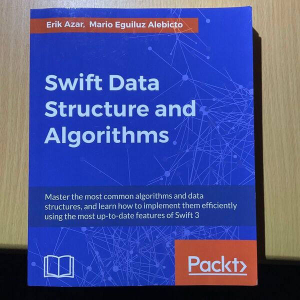 Swift データ構造とアルゴリズム Packt 英語